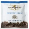 150 Dosettes ESE Espresso Decaffeinato - MISCELA D'ORO 1 150 Dosettes ESE Espresso Decaffeinato - MISCELA D'ORO -Kafftec Magasin deca ese